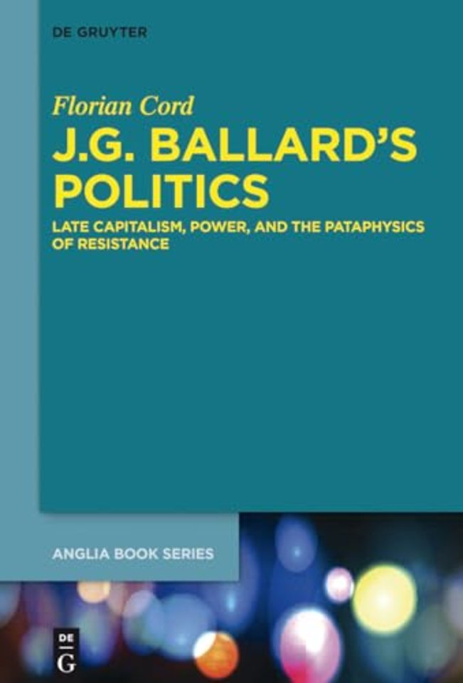 J.G. Ballard's Politics