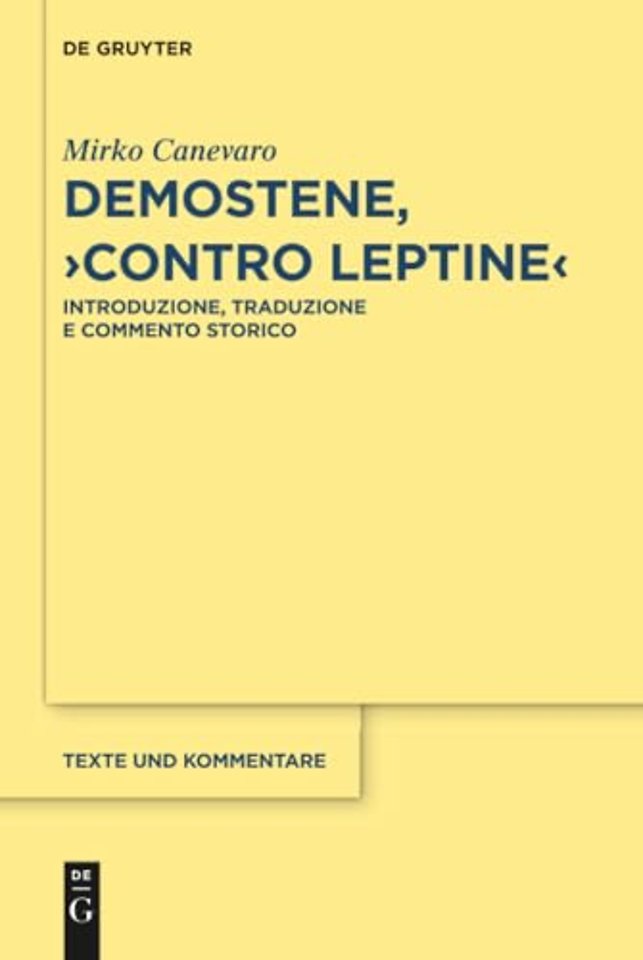 Demostene, "Contro Leptine" – Introduzione, Traduzione e Commento Storico