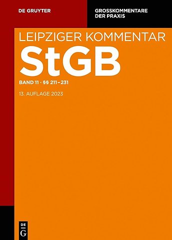 Band 11, Strafgesetzbuch. Leipziger Kommentar, §§ 211-231