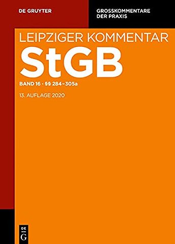 Band 16 - Strafgesetzbuch. Leipziger Kommentar, §§ 284-305a