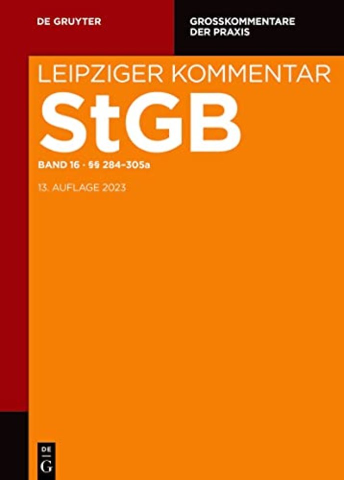 Band 16 - Strafgesetzbuch. Leipziger Kommentar, §§ 284-305a
