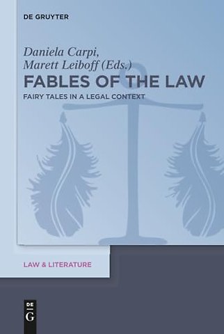 Fables of the Law – Fairy Tales in a Legal Context