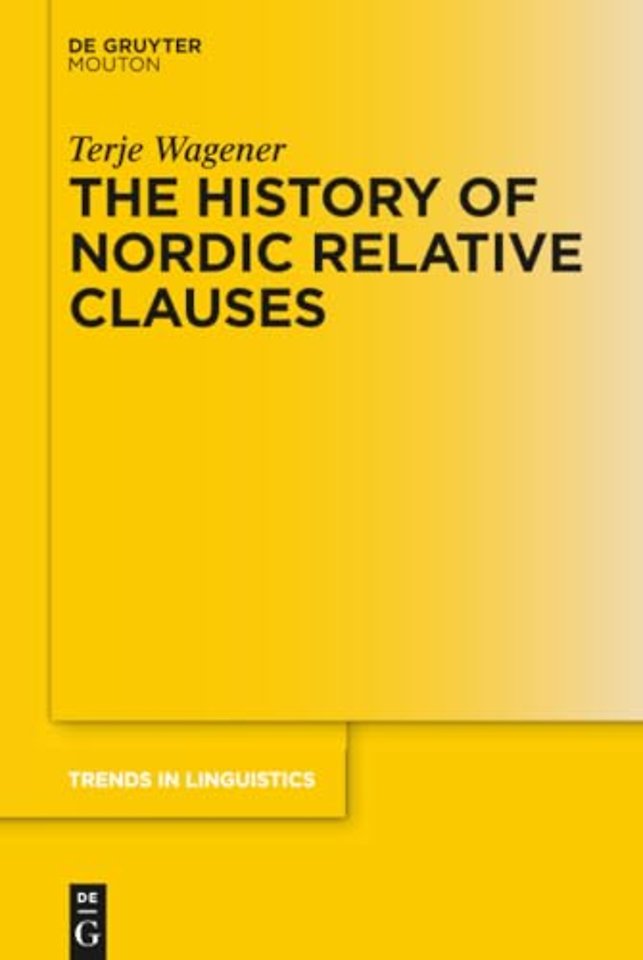 The History of Nordic Relative Clauses