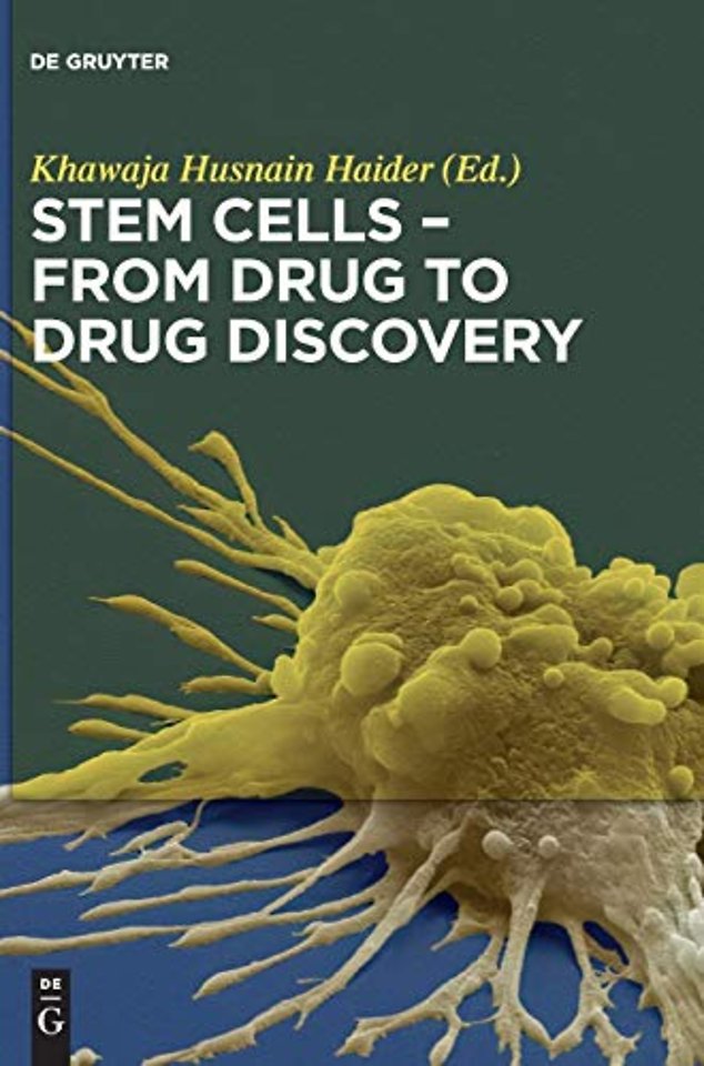Stem Cells – From Drug to Drug Discovery