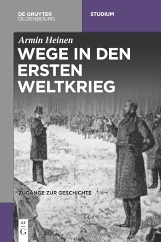 Wege in den Ersten Weltkrieg