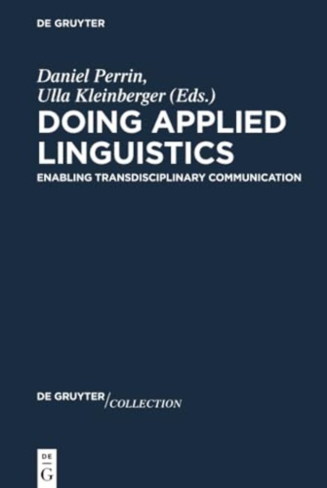 Doing Applied Linguistics – Enabling Transdisciplinary Communication