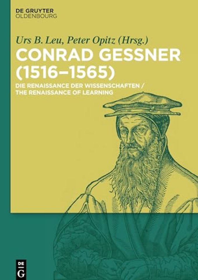Conrad Gessner (1516–1565) – Die Renaissance der Wissenschaften/The Renaissance of Learning