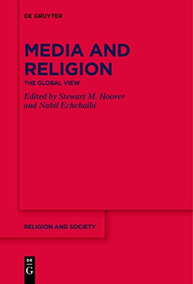 Media and Religion – The Global View