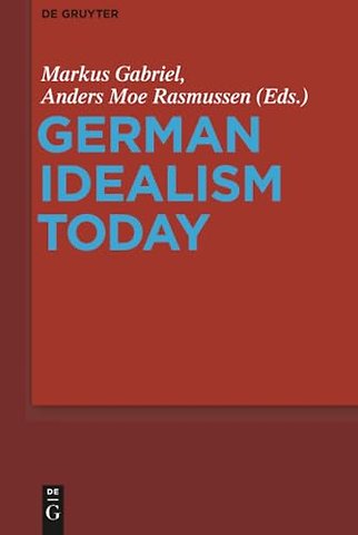 German Idealism Today