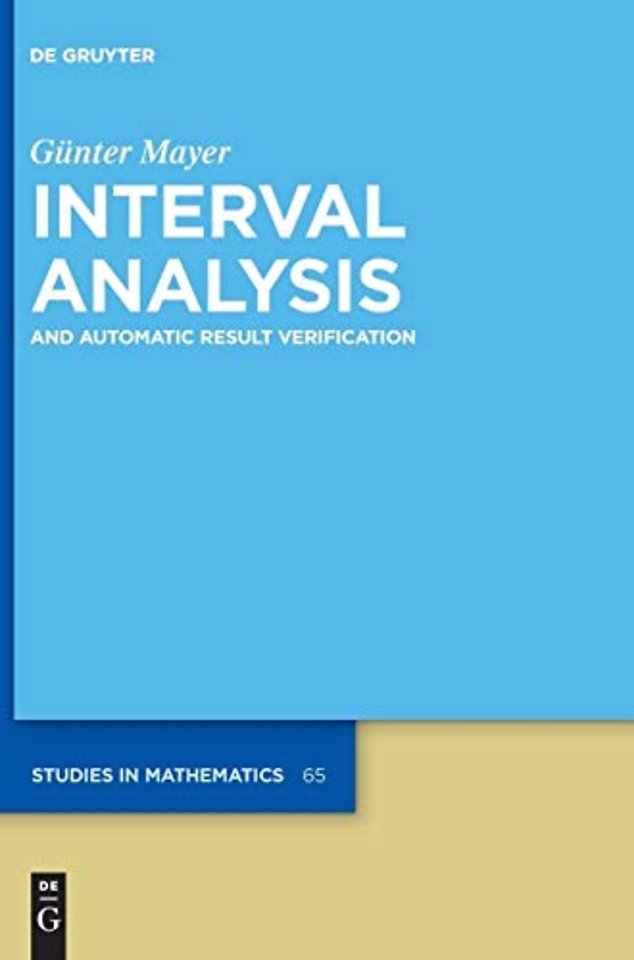 Interval Analysis – and Automatic Result Verification