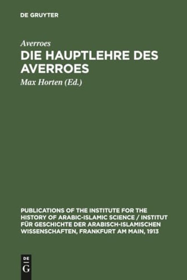 Die Hauptlehre des Averroes – Nach seiner Schrift: Die Widerlegung des Gazali