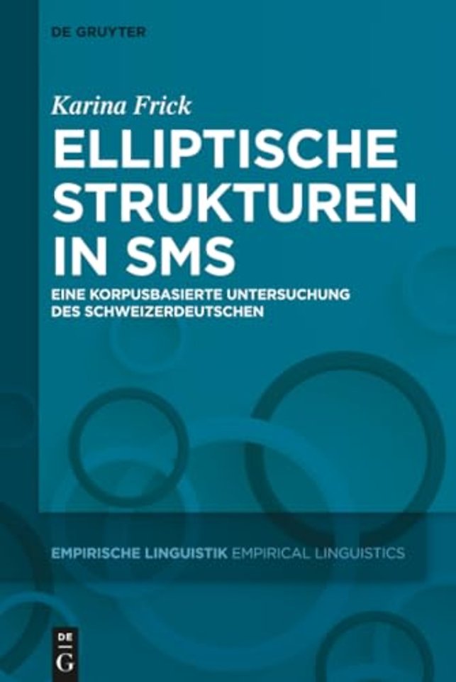 Elliptische Strukturen in SMS – Eine korpusbasierte Untersuchung des Schweizerdeutschen
