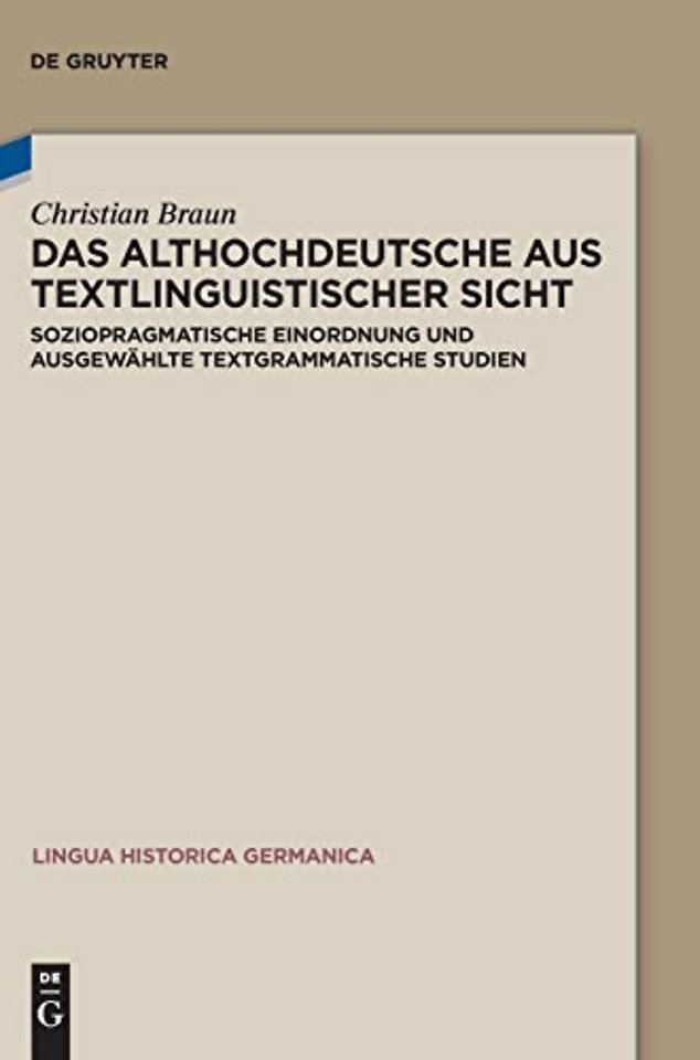 Das Althochdeutsche aus textlinguistischer Sicht