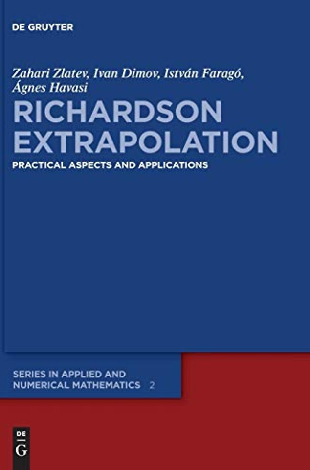 Richardson Extrapolation – Practical Aspects and Applications