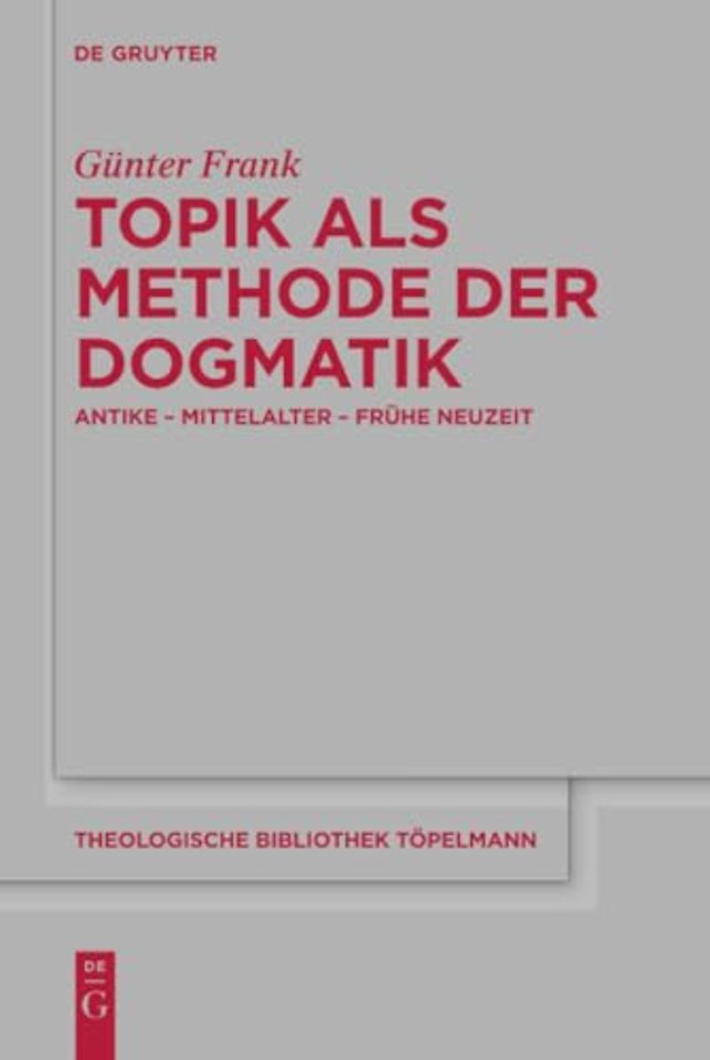 Topik als Methode der Dogmatik