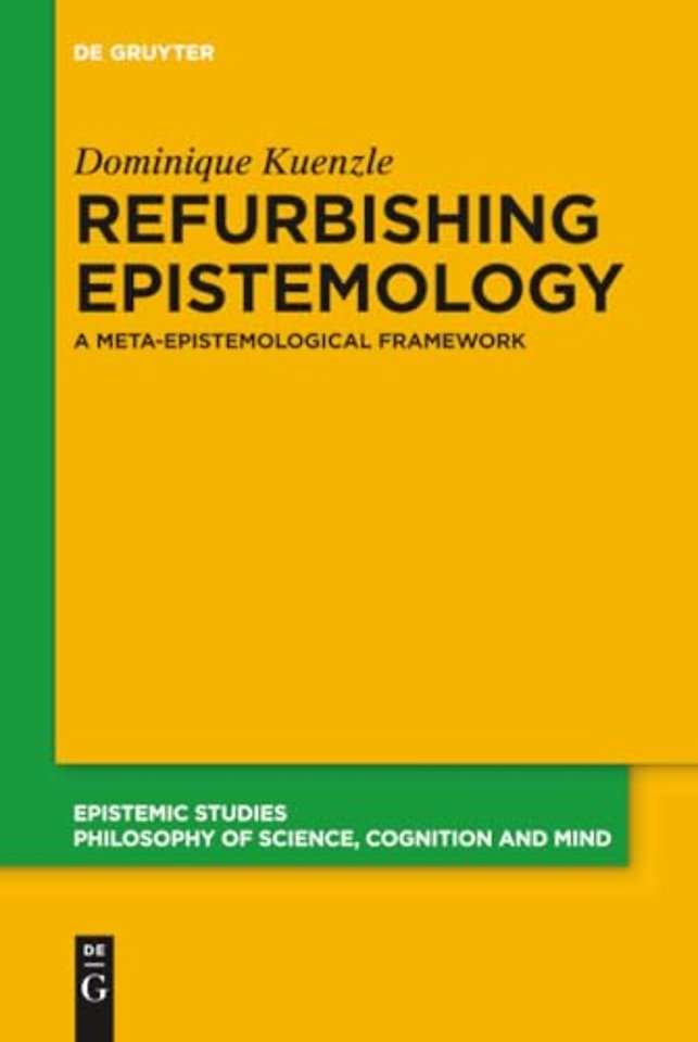 Refurbishing Epistemology