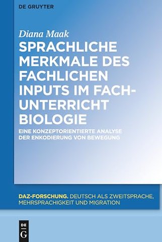 Sprachliche Merkmale des fachlichen Inputs im Fa – Eine konzeptorientierte Analyse der Enkodierung von Bewegung