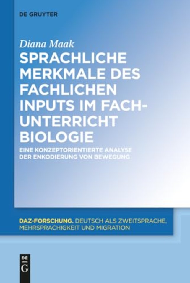 Sprachliche Merkmale des fachlichen Inputs im Fa – Eine konzeptorientierte Analyse der Enkodierung von Bewegung