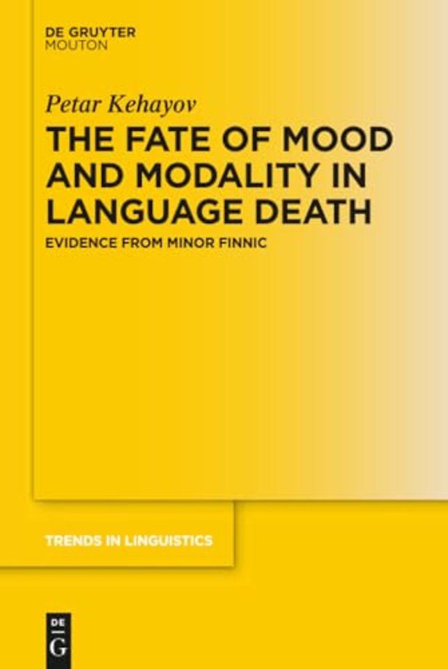 The Fate of Mood and Modality in Language Death