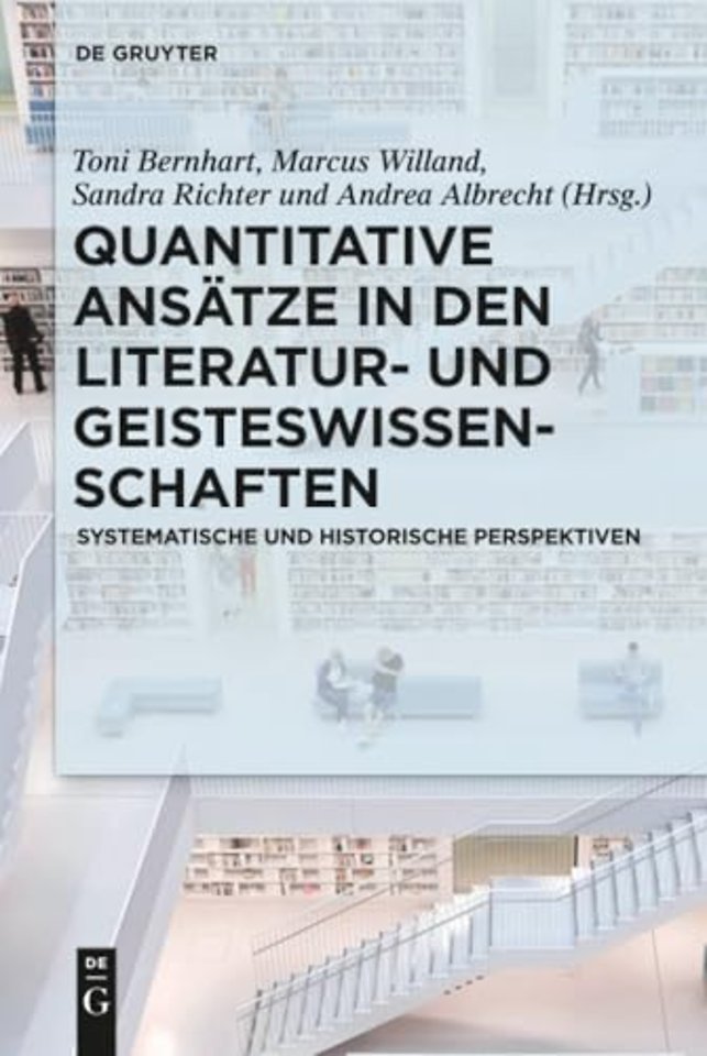Quantitative Ansatze in den Literatur- und Geisteswissenschaften
