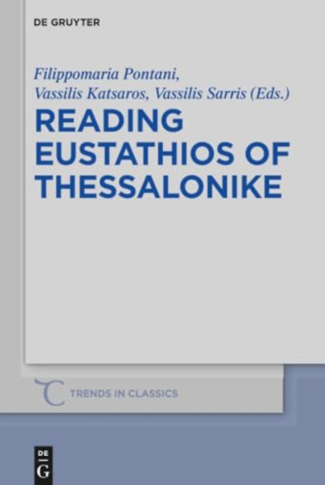 Reading Eustathios of Thessalonike