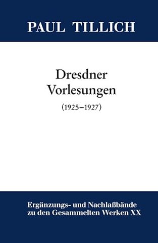 Dresdner Vorlesungen – (1925–1927)