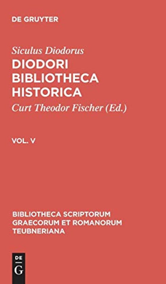 Diodori Bibliotheca historica – Vol. V
