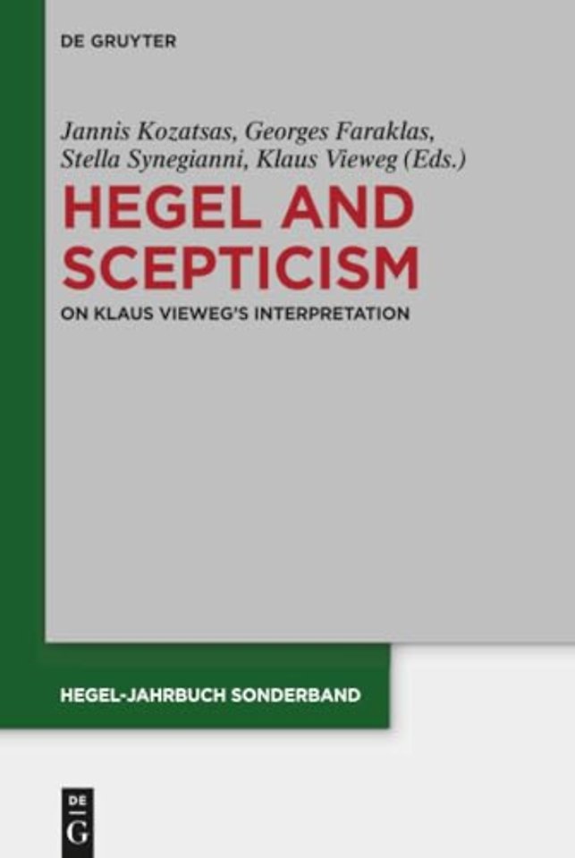 Hegel and Scepticism – On Klaus Vieweg`s Interpretation