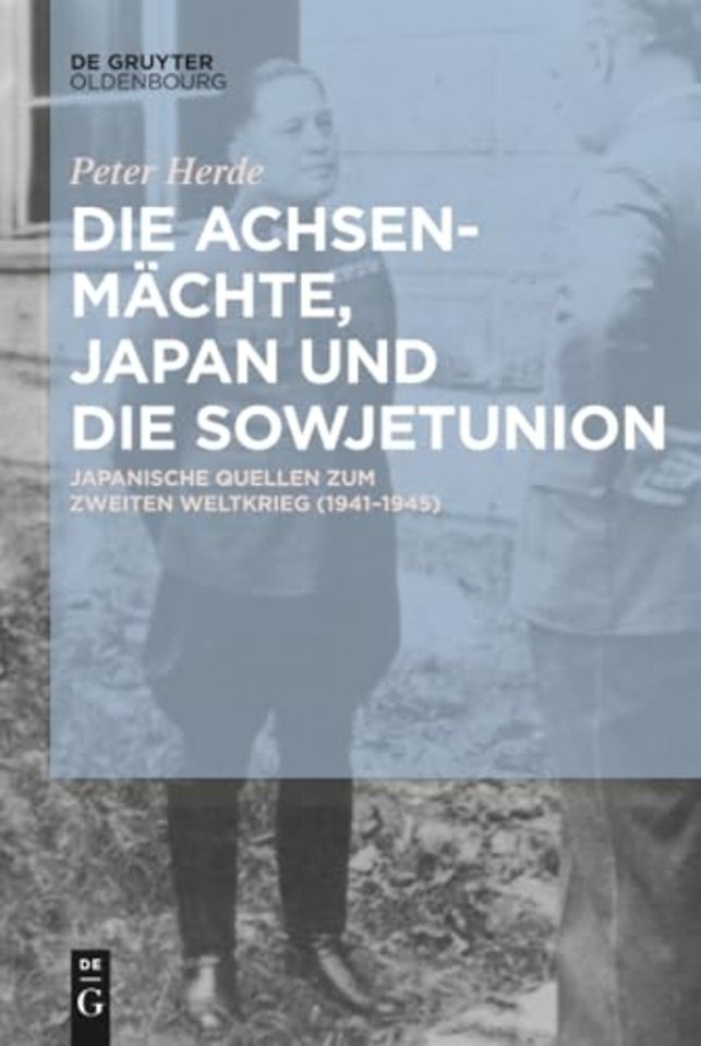 Die Achsenmachte, Japan Und Die Sowjetunion