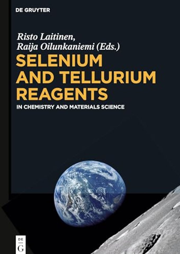 Selenium and Tellurium Reagents – In Chemistry and Materials Science