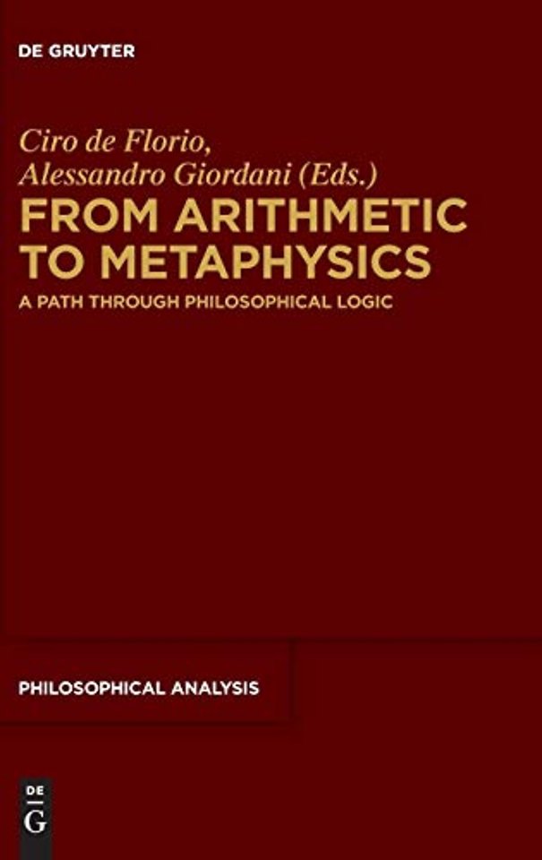 From Arithmetic to Metaphysics – A Path through Philosophical Logic