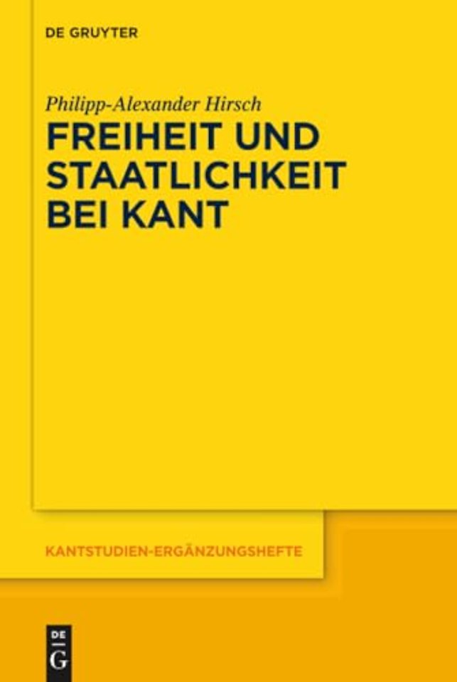 Freiheit und Staatlichkeit bei Kant