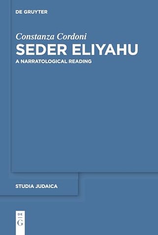 Seder Eliyahu – A Narratological Reading