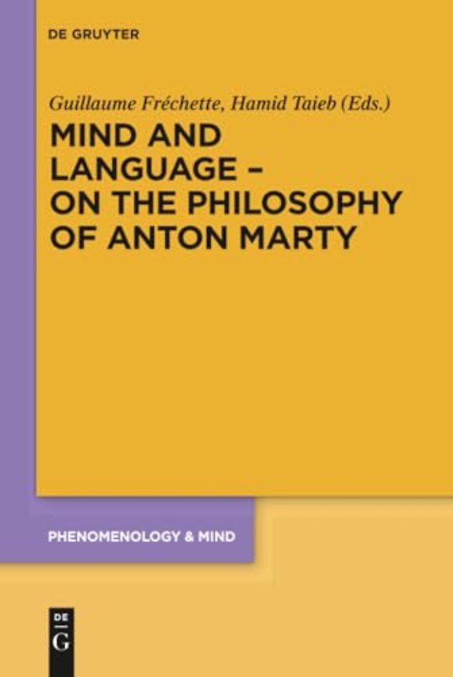 Mind and Language – On the Philosophy of Anton Marty