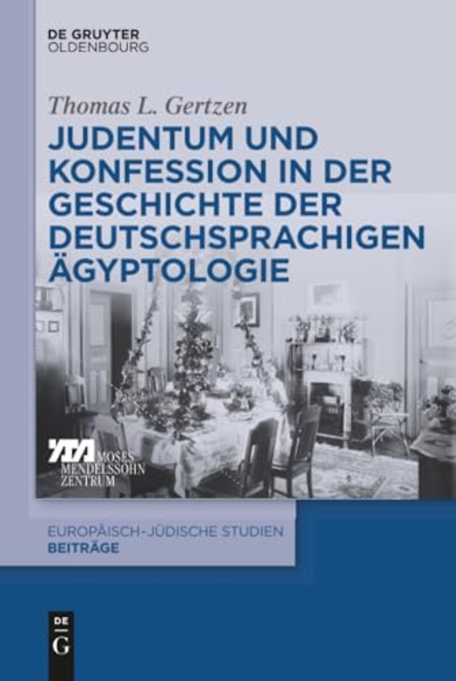 Judentum Und Konfession in Der Geschichte Der Deutschsprachigen Agyptologie