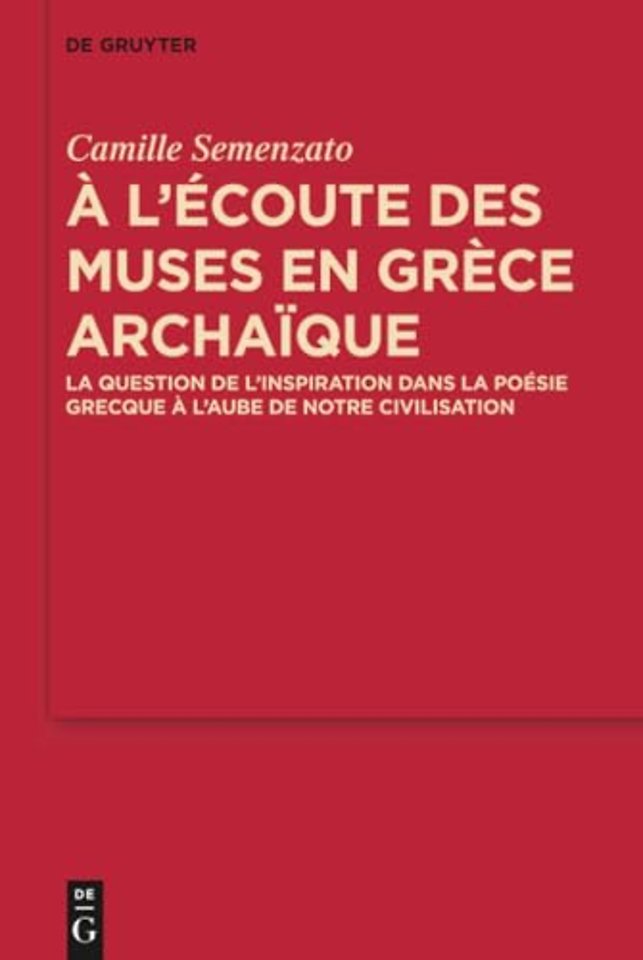 A l’ecoute des Muses en Grece archaique