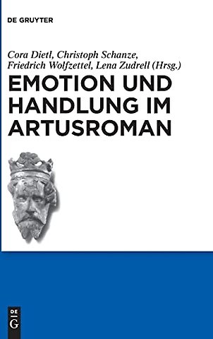 Emotion und Handlung im Artusroman