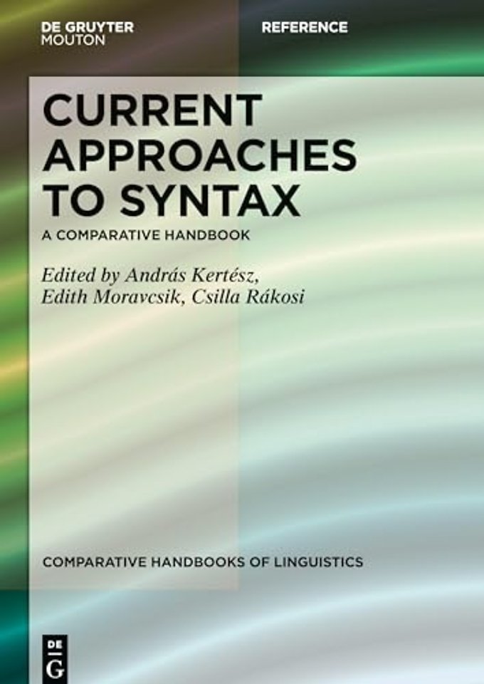 Current Approaches to Syntax – A Comparative Handbook