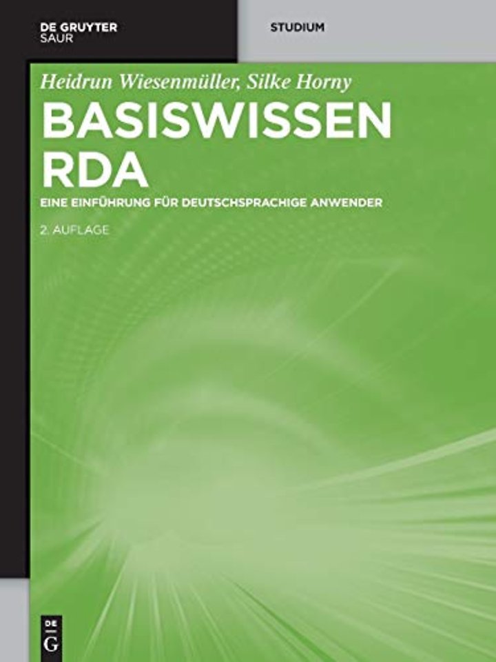 Basiswissen RDA – Eine Einführung für deutschsprachige Anwender