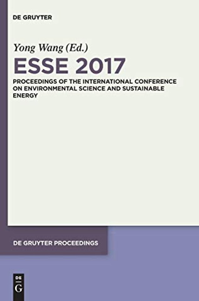 ESSE 2017 – Proceedings of the International Conference on Environmental Science and Sustainable Energy Ed.by ZhaoYang Dong