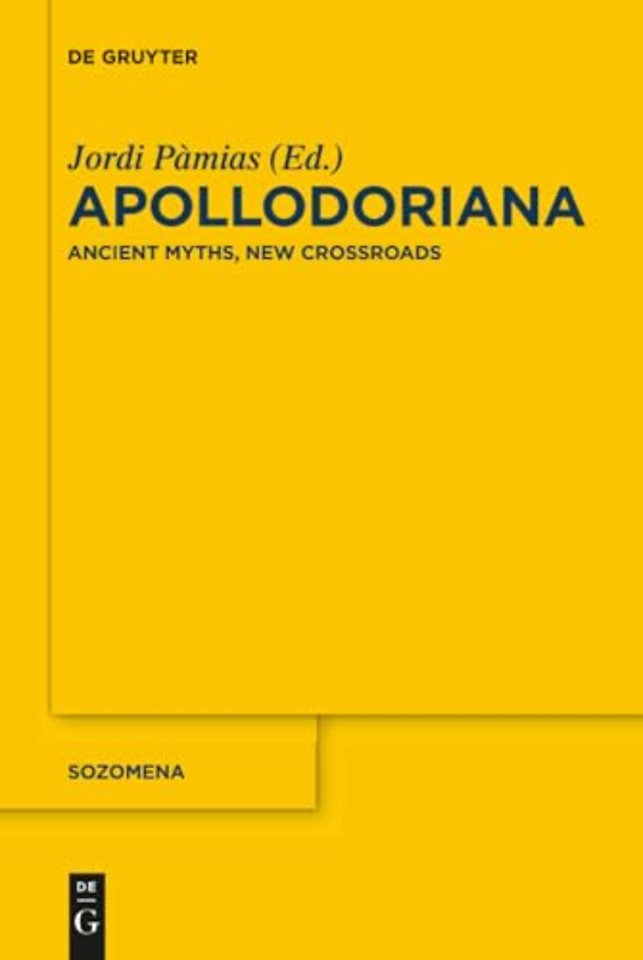 Apollodoriana – Ancient Myths, New Crossroads