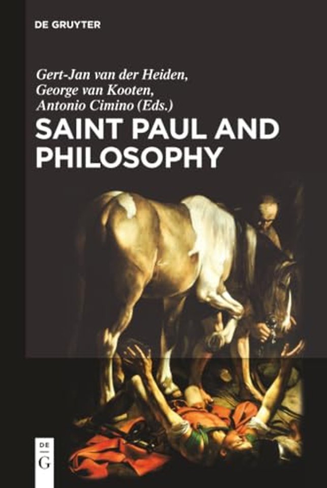 Saint Paul and Philosophy – The Consonance of Ancient and Modern Thought