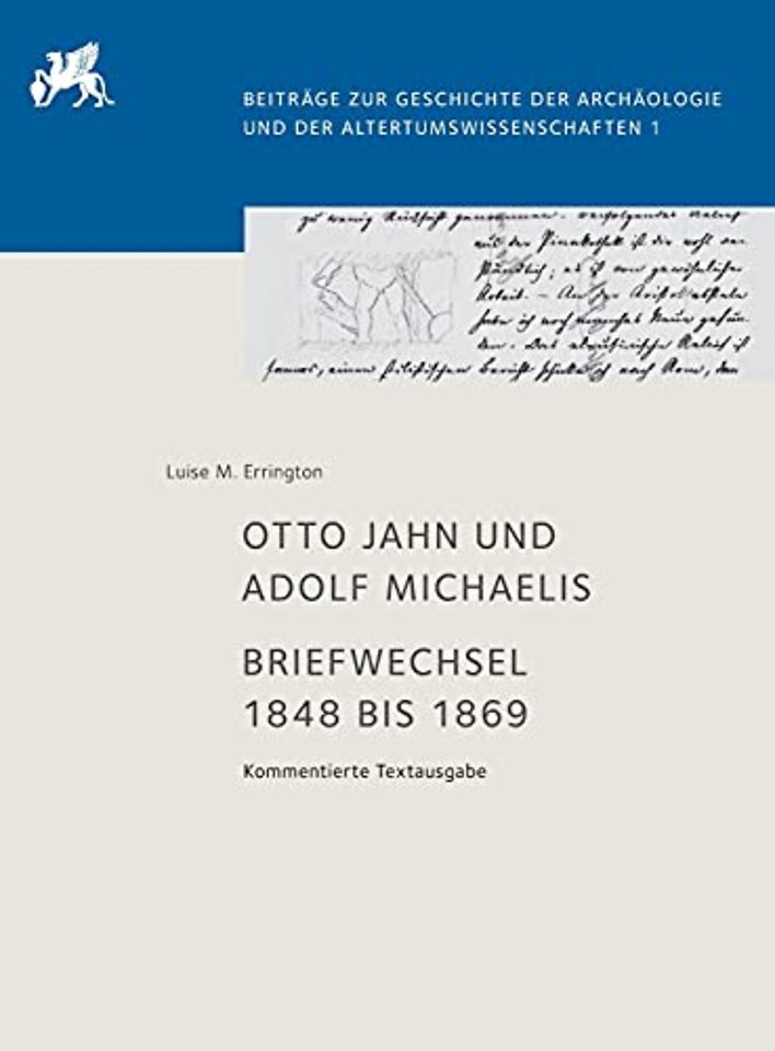 Otto Jahn und Adolf Michaelis – Briefwechsel 184 – Kommentierte Textausgabe