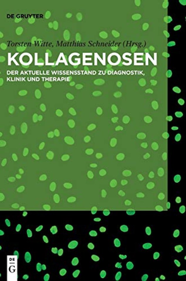 Kollagenosen – Der aktuelle Wissensstand zu Diagnostik, Klinik und Therapie