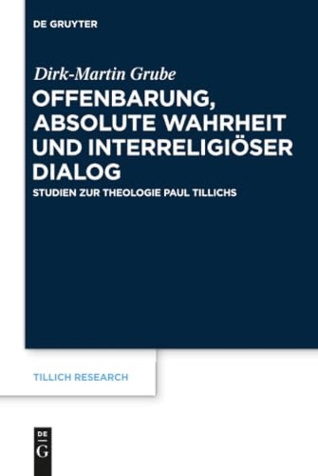 Offenbarung, absolute Wahrheit und interreligioser Dialog