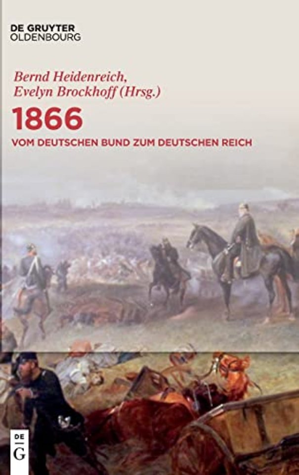 1866: Vom Deutschen Bund Zum Deutschen Reich