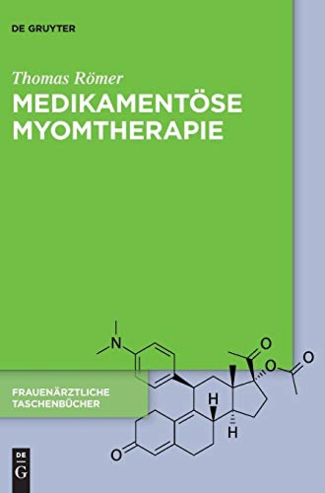 Medikamentöse Myomtherapie