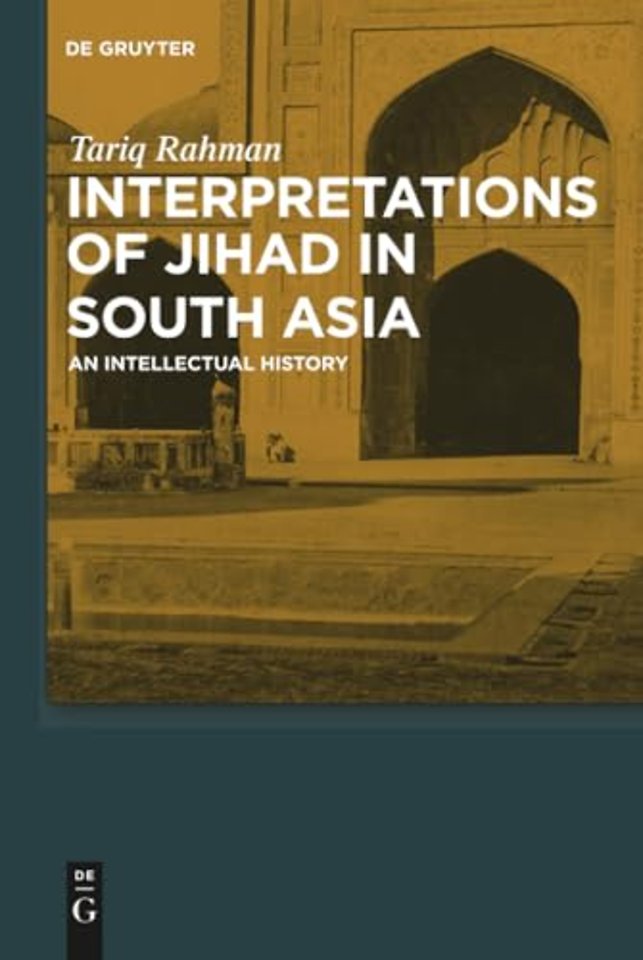 Interpretations of Jihad in South Asia