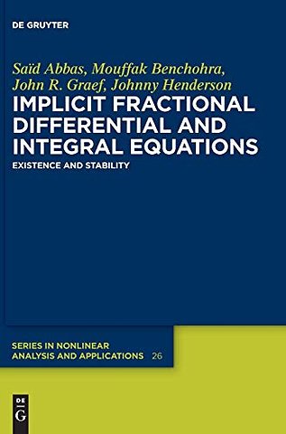 Implicit Fractional Differential and Integral Eq – Existence and Stability