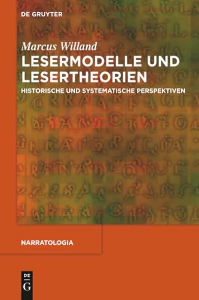 Lesermodelle und Lesertheorien – Historische und systematische Perspektiven